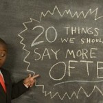 Kid President - 20 Things We Should Say More Often